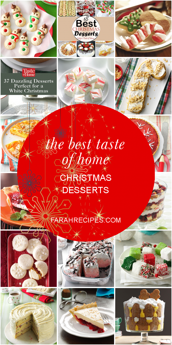 The Best Taste Of Home Christmas Desserts Most Popular Ideas of All Time